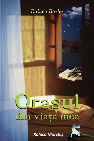Orasul din viata mea