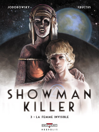 La Femme invisible (Showman Killer, #3)