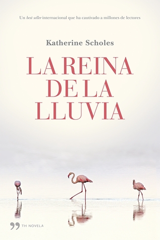 Portada de La reina de la lluvia, de Katherine Scholes