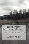 Redeeming Brother Murrihy by Antony Millen