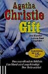 Agatha Christie Gift: Das unvollendete Bildnis / Ein Mord wird angekündigt / Der Todeswirbel Agatha Christie Gift: Das unvollendete Bildnis / Ein Mord wird angekündigt / Der Todeswirbel
