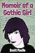 Memoir of a Gothic Girl