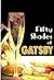 Fifty Shades of Gatsby