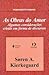 As  Obras do Amor: Algumas ...