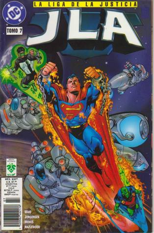 La Liga de la Justicia - JLA, Tomo 7: Misterios en el espacio (JLA de Vid, #7)