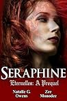 Seraphine by Natalie G. Owens