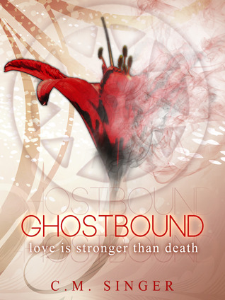 Love is Stronger than Death (Ghostbound #1)