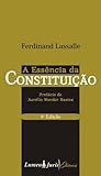 A Essência da Constituição by Ferdinand Lassalle