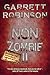 Non Zombie II (The Horror Comedy Novella Trilogy, #2)