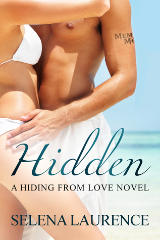 Hidden (Hiding from Love, #3)