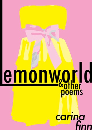 Lemonworld & Other Poems (Paperback)