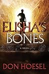 Elisha's Bones