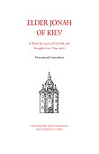 Elder Jonah of Kiev: A Brief Account of His Life and Struggles (ca. 1794-1902)