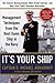 It's Your Ship: management techniques from the best damn ship in the Navy