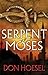Serpent of Moses (Jack Hawthorne Adventure #2)