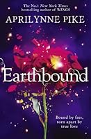 Earthbound (Earthbound, #1)