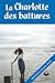 La Charlotte des battures