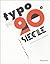 Typo du 20ème siècle