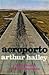 Aeroporto by Arthur Hailey Aeroporto by Arthur Hailey