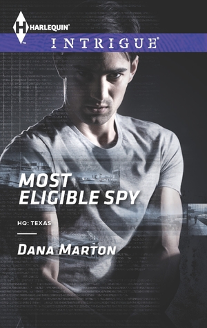 Most Eligible Spy (HQ: Texas, #1)