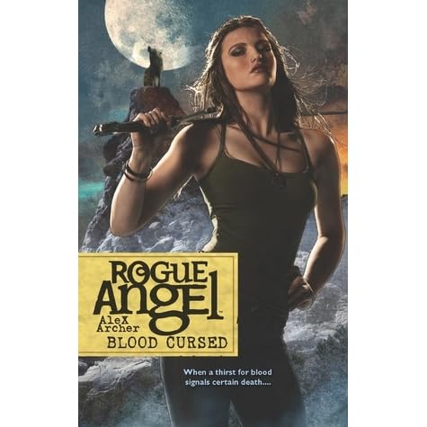 Blood Cursed Rogue Angel 44 By Alex Archer