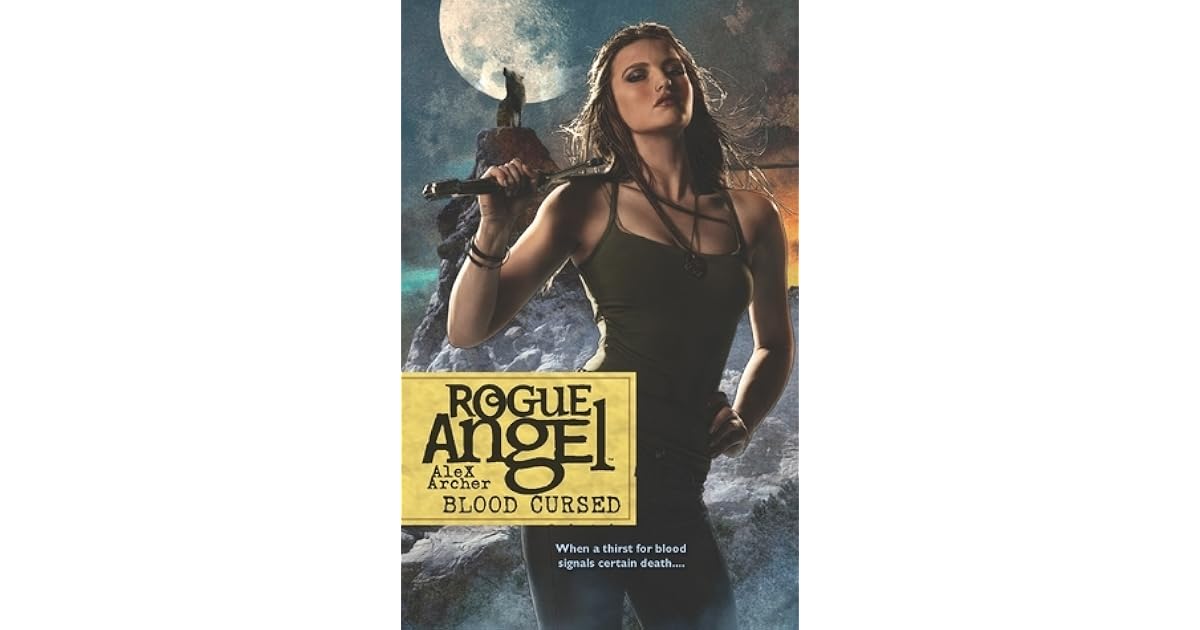 Blood Cursed Rogue Angel 44 By Alex Archer