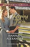 Keeping Faith (Love Inspired Historical)