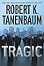 Tragic (Butch Karp, #25) by Robert K. Tanenbaum
