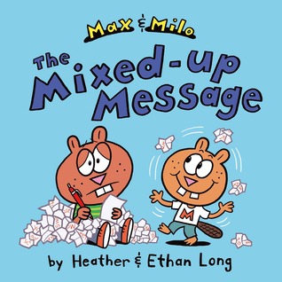 Max & Milo: The Mixed-Up Message (Hardcover)