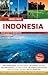 Indonesia Tuttle Travel Pack: Your Guide to Indonesia's Best Sights for Every Budget (Guide + Map) (Tuttle Travel Guide & Map)