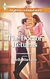 The Doctor Returns by Stella Maclean The Doctor Returns by Stella Maclean