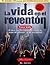 La vida en el reventón by Trixia Valle