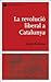 La revolució liberal a Cata...