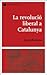La revolució liberal a Catalunya