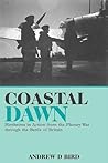 Coastal Dawn: Blenheims in Action from the Phoney War through the Battle of Britain