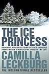 The Ice Princess by Camilla Läckberg