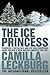 The Ice Princess by Camilla Läckberg The Ice Princess by Camilla Läckberg
