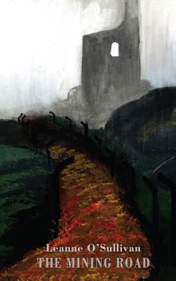 The Mining Road