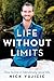 Life Without Limits