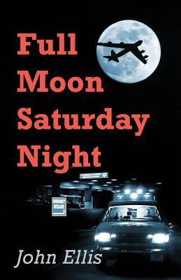 Full Moon Saturday Night