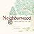 Neighborwood: Earth Literac...