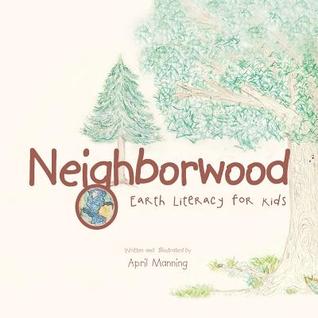Neighborwood: Earth Literacy for Kids