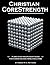 Christian CoreStrength: A one-year discipleship guide for Christian doctrine and living (Christian CoreStrength Discipleship Series)