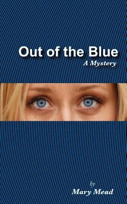 Out of the Blue (Monarch Beach #1)