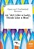 Open and Unabashed Reviews on ACT Like a Lady, Think Like a Man by Ethan Arring