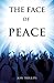 The Face of Peace by Jon Phillips