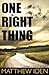 One Right Thing (Marty Singer, #3)