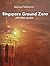Singapore Ground Zero and o...