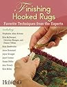 Finishing Hooked Rugs: Favorite Techniques from the Experts