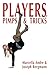 Players, Pimps & Tricks